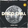 Disco Chill