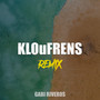 Kloufrens (Remix)