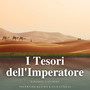 I tesori dell'imperatore