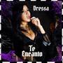 Te encanto (Explicit)