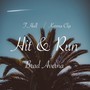 Hit & Run (Explicit)