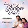 Ohh Gudiya Meri (Daughters Songs)