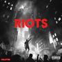 RIOTS (Explicit)