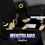 Mentolado (Explicit)