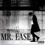 MR. EASE (Explicit)