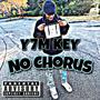 No Chorus (Explicit)