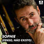 Sophie (Penso, Não Existo)