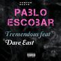 Pablo Escobar (feat. Dave East) [Explicit]