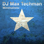 Dj Max Techman - Minimalistic