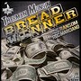 Bread Winner (feat. Ransom)