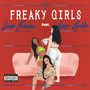 Freaky Girls (Explicit)