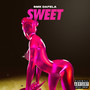 Sweet (Explicit)