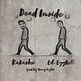 Dead Inside (Explicit)