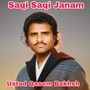 Saqi Saqi Janam