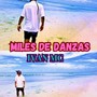 Miles de danzas