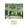 Bristol Silence