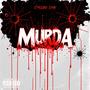 Murda (Explicit)