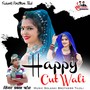 Happy Cut Wali