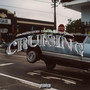 Cruising (Explicit)