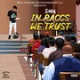 In Raccs We Trust