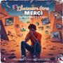 Merci (feat. Evina Eddy & Eric Tonnerre)