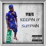 Keepin it Sutphin (Explicit)