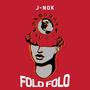 Folo Folo (Radio Edit) [Explicit]