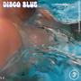 disco blue (Explicit)