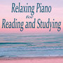 Relaxing Piano for Reading and Studying