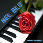 NEL BLU (Nel Blu Degli Occhi Tuoi)