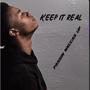 Keep it real (Explicit)