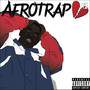 Afrotrap & Heartbreaks 2 (Explicit)