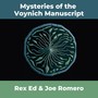 Mysteries of the Voynich Manuscript