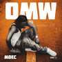 On My Way (OMW) [Explicit]