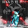 Back in my zone (first day) [Explicit]