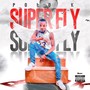 Superfly (Explicit)