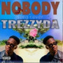 Nobody (Explicit)