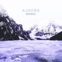 Aurora (Remix)