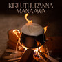 Kiri Uthuranna Manaawa