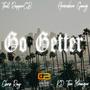 Go Getter (feat. Horseshoe Gang, KD the Stranger & Chris Ray) [Explicit]