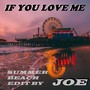 IF YOU LOVE ME (Summer Beach Edit)