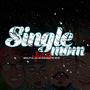 Single mom (feat. Beelzy, Eljan SB & Skye) [Explicit]