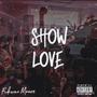 Show Love (Explicit)