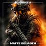 Waffe Geladen (Explicit)