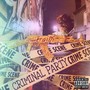 Criminal Party (Explicit)