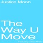 The Way U Move (feat. Ethan White)