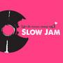 Let'sFLDigitalSinglevol.1SlowJam