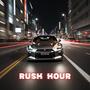 Rush Hour (Explicit)