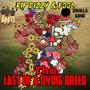 The Last of a Dying Breed (Explicit)