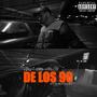 DE LOS 90 (Explicit)